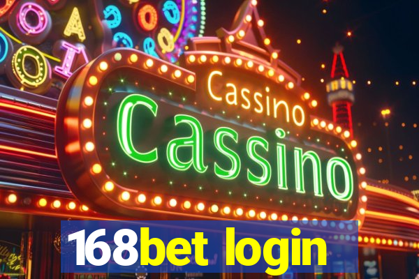 168bet login